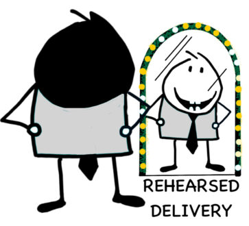 Rehearse delivery